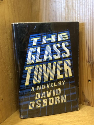 Item #504776 The Glass Tower. David Osborn