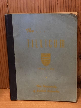 Item #504955 The Tillicum 1945-46, University of British Columbia. Helen Worth, Jean MacFarlane