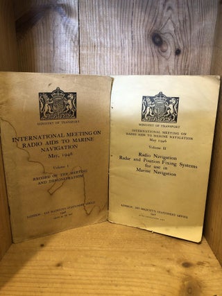 Item #505246 International Meeting on Radio Aids to Marine Navigation, May 1946, Volumes I and II...