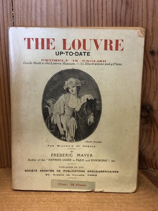 Item #505317 The Louvre, Up-to-Date, Entirely in English, Guide Book to the Louvre Museum, 32...