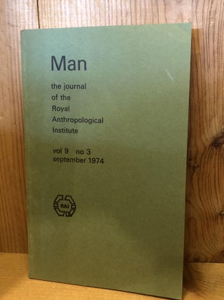 Item #505401 Man, The Journal of the Royal Anthropological Institute, Vol 9, No 3, September...