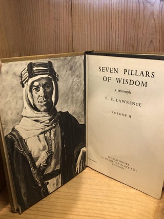 Seven Pillars of Wisdom, a Triumph, Volumes I and II