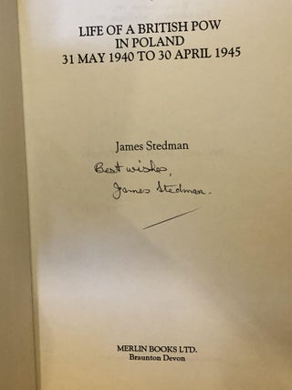 Life of a British POW in Poland, May 31st 1940 to April 30th 1945