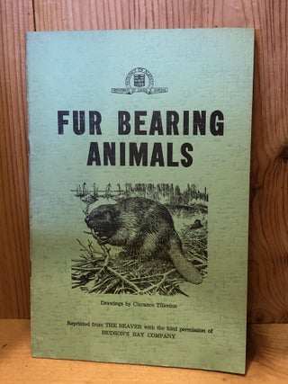 Item #505906 Fur Bearing Animals. Tillenius, Clarance
