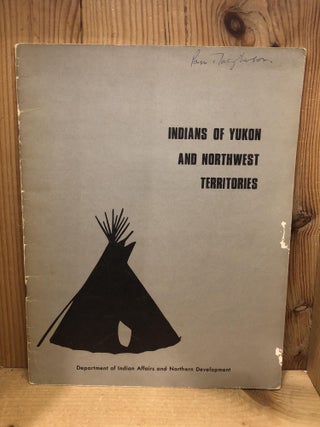 Item #505927 Indians of Yukon and Northwest Territories