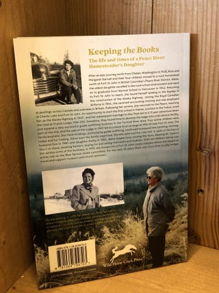 Keeping the Books, The life and times of a Peace River Homesteader's Daughter