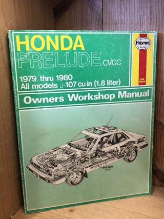 Item #506038 Honda Prelude CVCC, 1979 thru 1980, All models, Owners Workshop Manual. Ray M. Jones
