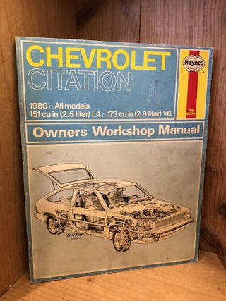 Item #506040 Chevrolet Citation, 1980, All models, Owners Workshop Manual. Rik Paul