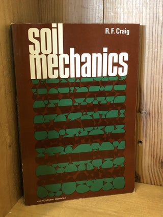Item #506084 Soil Mechanics. R. F. Craig