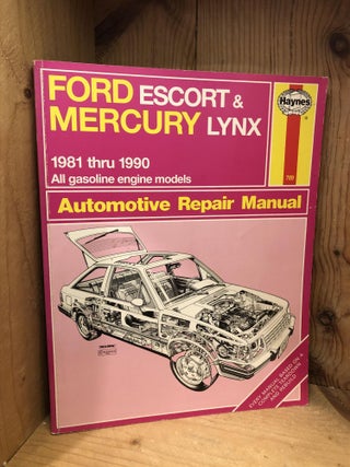 Item #506110 Ford Escort and Mercury Lynx, 1981 thru 1990, Automotive Repair Manual. John Haynes,...