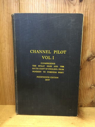 Channel Pilot Vol 1 (1957) and Supplement No 6-1969, Relating to the Channel Pilot Vol 1 (1969)