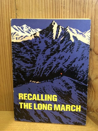 Item #506564 Recalling The Long March. Liu Po-cheng