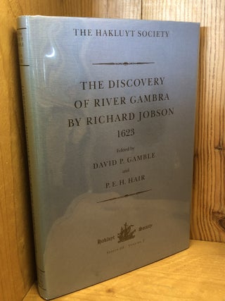 Item #506569 The Discovery of River Gambra by Richard Jobson 1623, Series III, Volume 2. Richard...