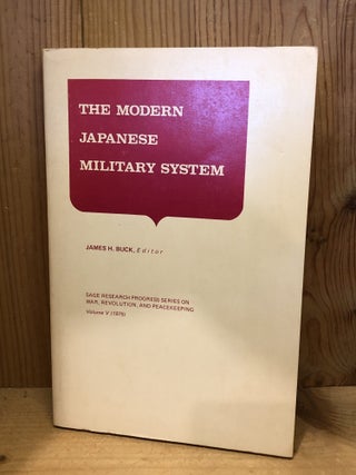 Item #506586 The Modern Japanese Military System. Buck, James H