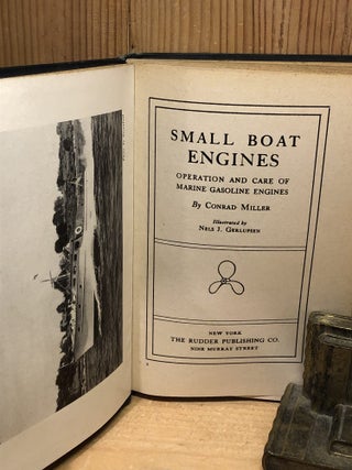 Small Boat Engines - Operation and Care of Marine Gasoline Engines