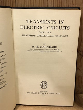 Transients in Electric Circuit Using the Heaviside Operational Calculus