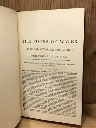 Forms of Water, Lessons on Electricity, and Six Lessons on Light, The Humboldt Library Series