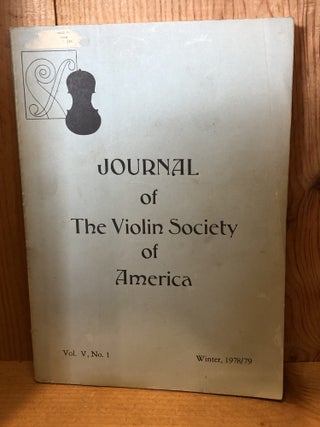 Item #506768 Journal of the Violin Society of America, Vol V, No 1, Winter 1978/79. Mell, Albert