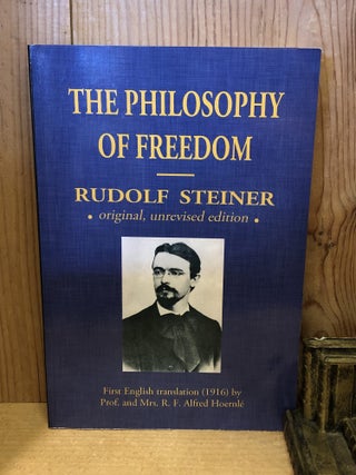 Item #506797 The Philosophy Of Freedom. Rudolf Steiner