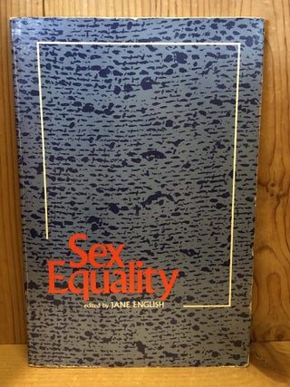 Item #506872 Sex Equality. English, Jane