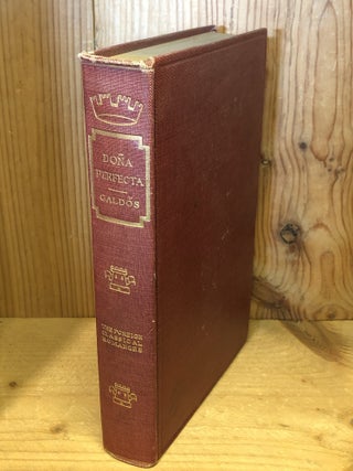 Item #506968 Dona Perfecta, Foreign Classical Romances. Perez Galdos