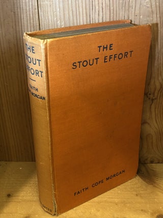 Item #507012 The Stout Effort; An Account of a Motor Journey in Africa of 8500 Miles, Told in the...