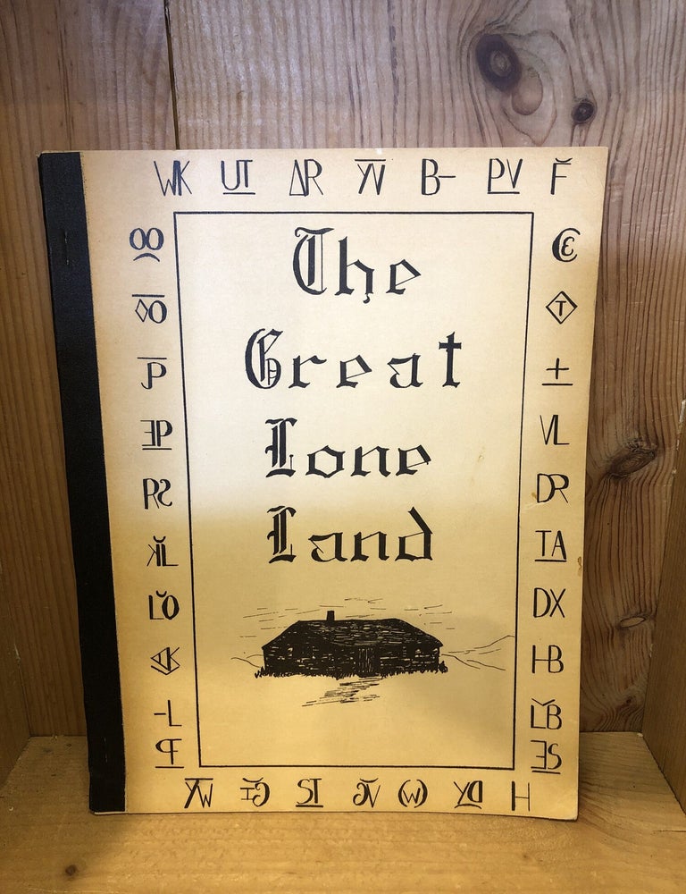 Item #507069 The Great Lone Land, Consort's Fifty Years of Progress 1912-1962