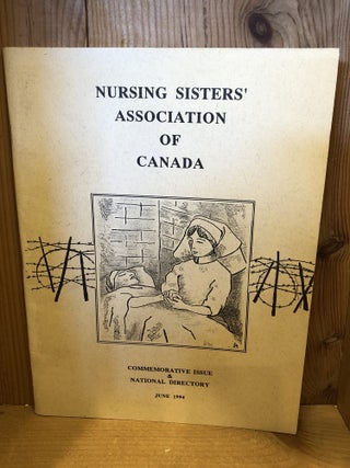Item #507144 Nursing Sisters' Association of Canada, Commemorative Issue & National Directory,...