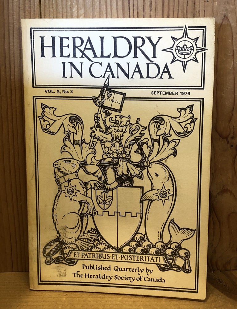 Item #507231 Heraldry in Canada/L'Heraldique au Canada, Vol X No 3, September 1976