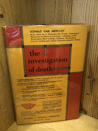Item #507298 The Investigation of Death (Police Science Series). Donald Karl Merkeley