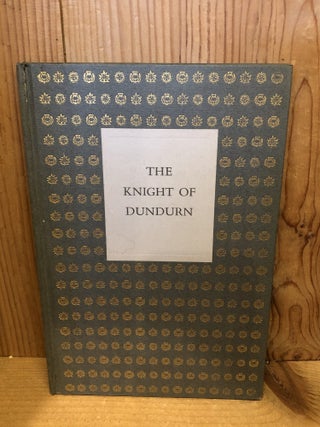 Item #507344 The Knight Of Dundurn. W. S. WALLACE