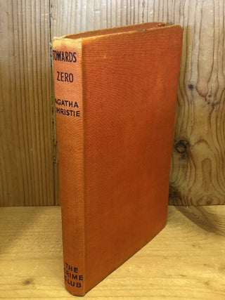 Item #507430 Towards Zero. Agatha Christie