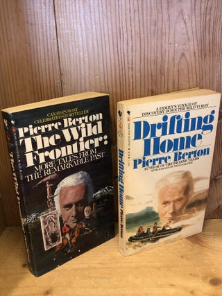 Item #507470 The Wild Frontier: More Tales from the Remarkable Past, and Drifting Home (2 Books)....