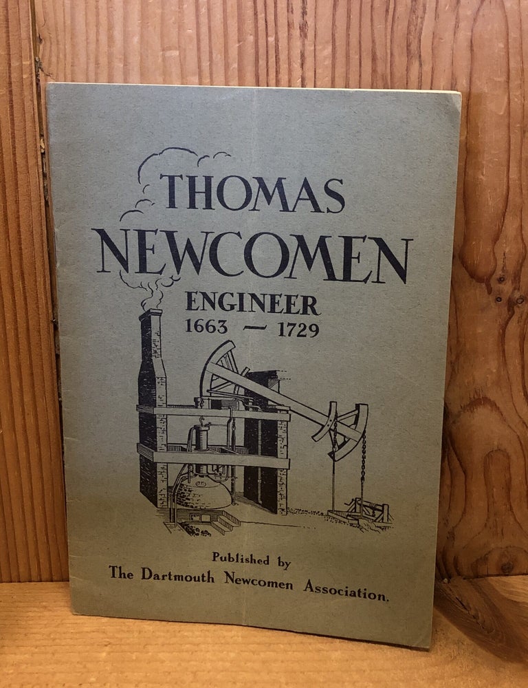 Item #507472 Thomas Newcomen Engineer 1663-1729