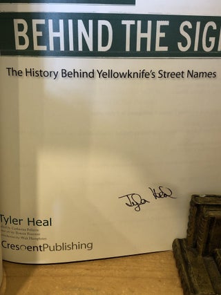 Times Behind the Signs: The History Behind Yellowknife's Street Names