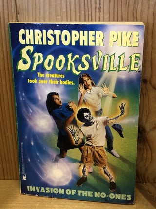 Item #507617 Spooksville, #15 Invasion of the No Ones. Christopher Pike