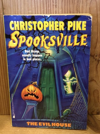 Item #507619 Spooksville, #14 The Evil House. Christopher Pike