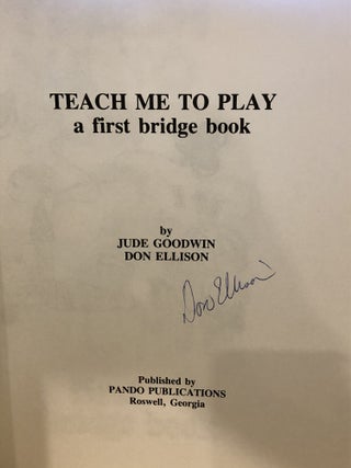 Teach Me to Play: A First Book of Bridge