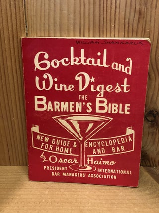 Item #507706 Cocktail and Wine Digest, The Barmen's Bible, New Guide & Encyclopedia for Home and...