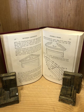 Modern Carpentry, A Practical Manual, Two Volumes in One