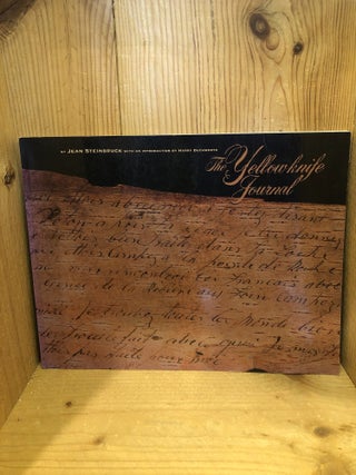 Item #507739 The Yellowknife Journal. Jean Steinbruck