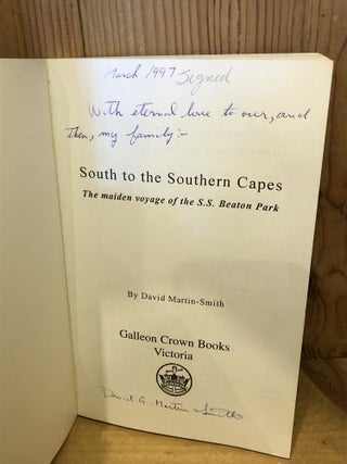 South to the Southern Capes, The Maiden Voyage of S.S. Beaton Park