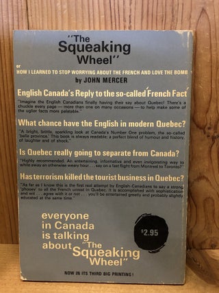 The Squeaking Wheel, or How I Learned to Stop Worrying About the French and Love the Bomb