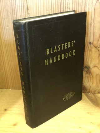 Item #507895 CIL Blasters' Handbook, Describing Practical Methods of Using Explosives for...