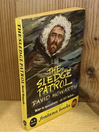 Item #507901 The Sledge Patrol. David Howarth