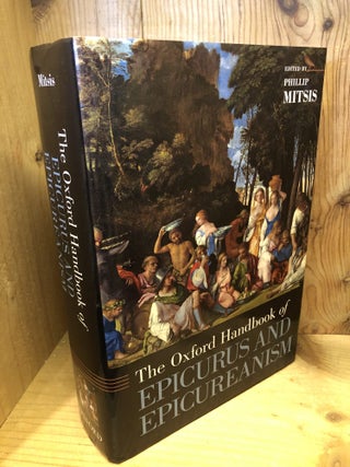 The Oxford Handbook of Epicurus and Epicureanism. Mitsis, Philip.
