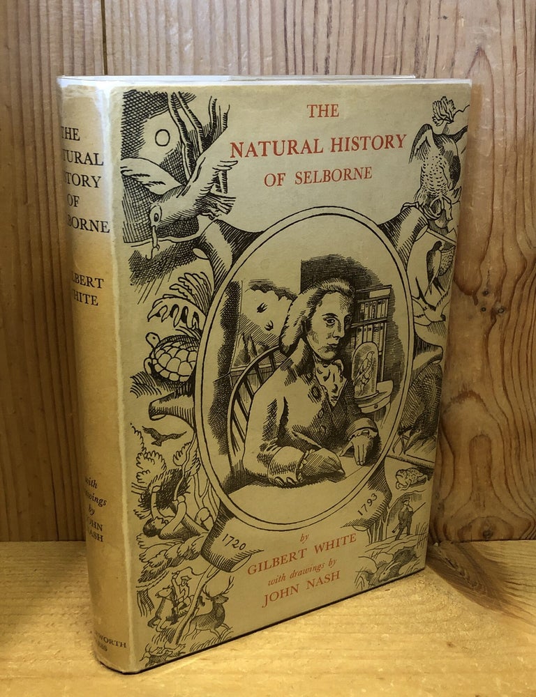 Item #508057 The Natural History of Selborne. Gilbert White, Nash, John.