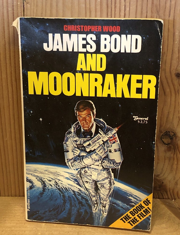 Item #508357 James Bond and Moonraker. Christopher Wood.