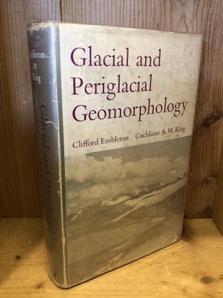 Glacial and Periglacial Geomorphology