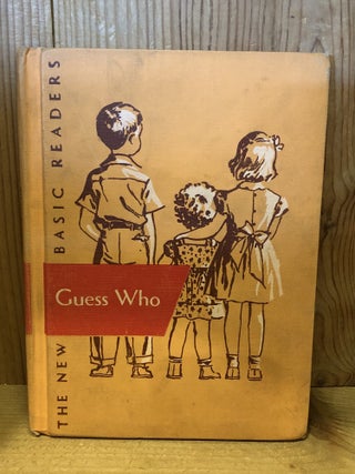 The New Basic Readers: Guess Who